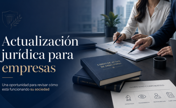 Actualización jurídica para empresas sobre decisiones legales, contractuales y societarias.